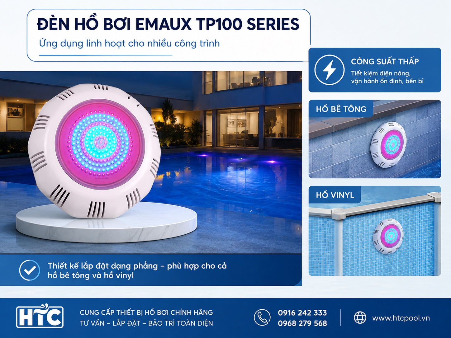 Đèn hồ bơi Emaux TP100 Series được ứng dụng linh hoạt cho nhiều công trình.